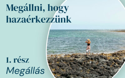 1.rész – Megállás