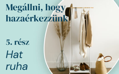 5. rész – Hat ruha